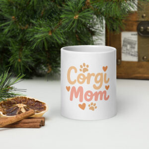 Corgi Mom White glossy mug